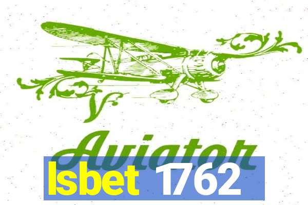 lsbet 1762